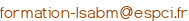formation-lsabm (arobase) espci.fr